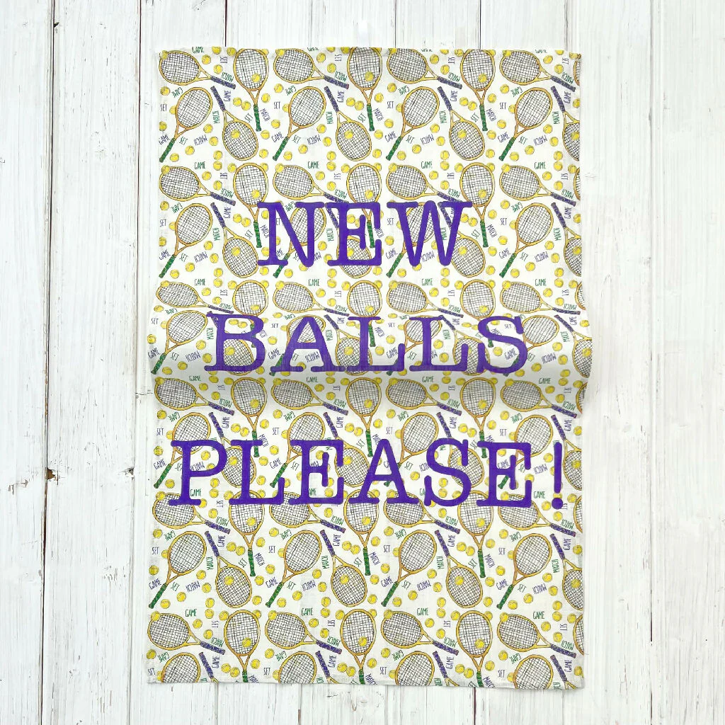 'New Balls Please' Tennis theme Linen Tea Towel